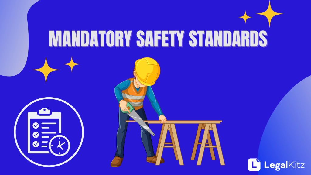 Navigating Mandatory Safety Standards in Australia