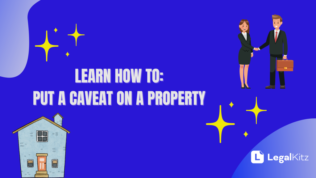 learn-how-to-put-a-caveat-on-a-property-in-this-guide