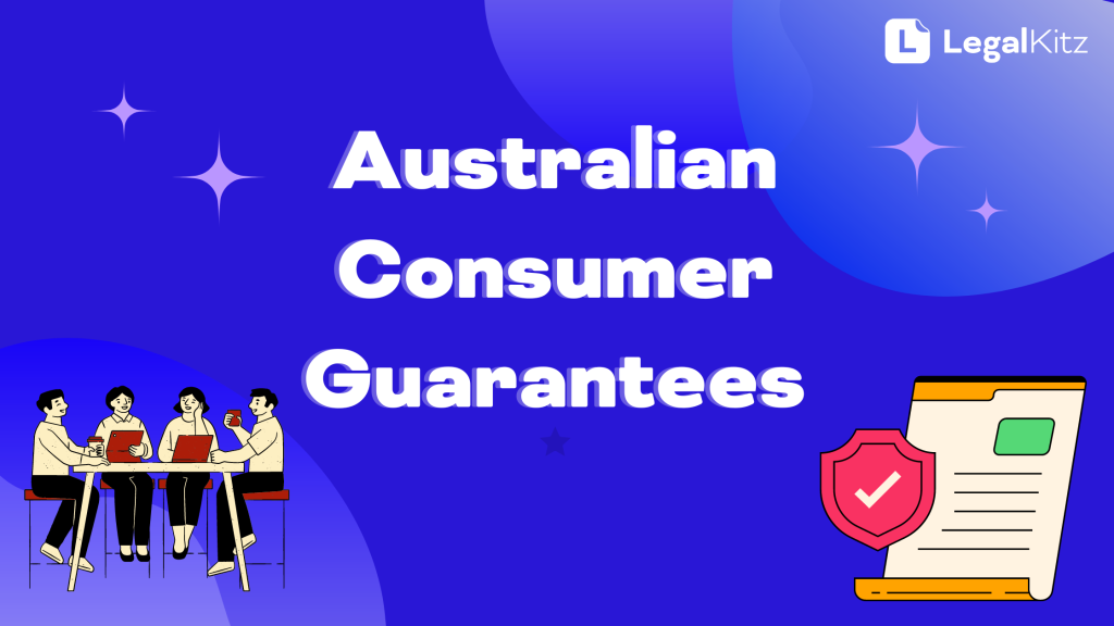Australian consumer guarantees Legal Kitz